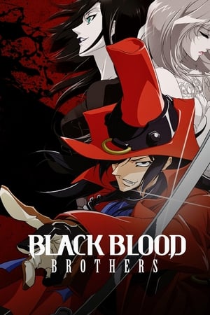 Ver Black Blood Brothers Sub Español